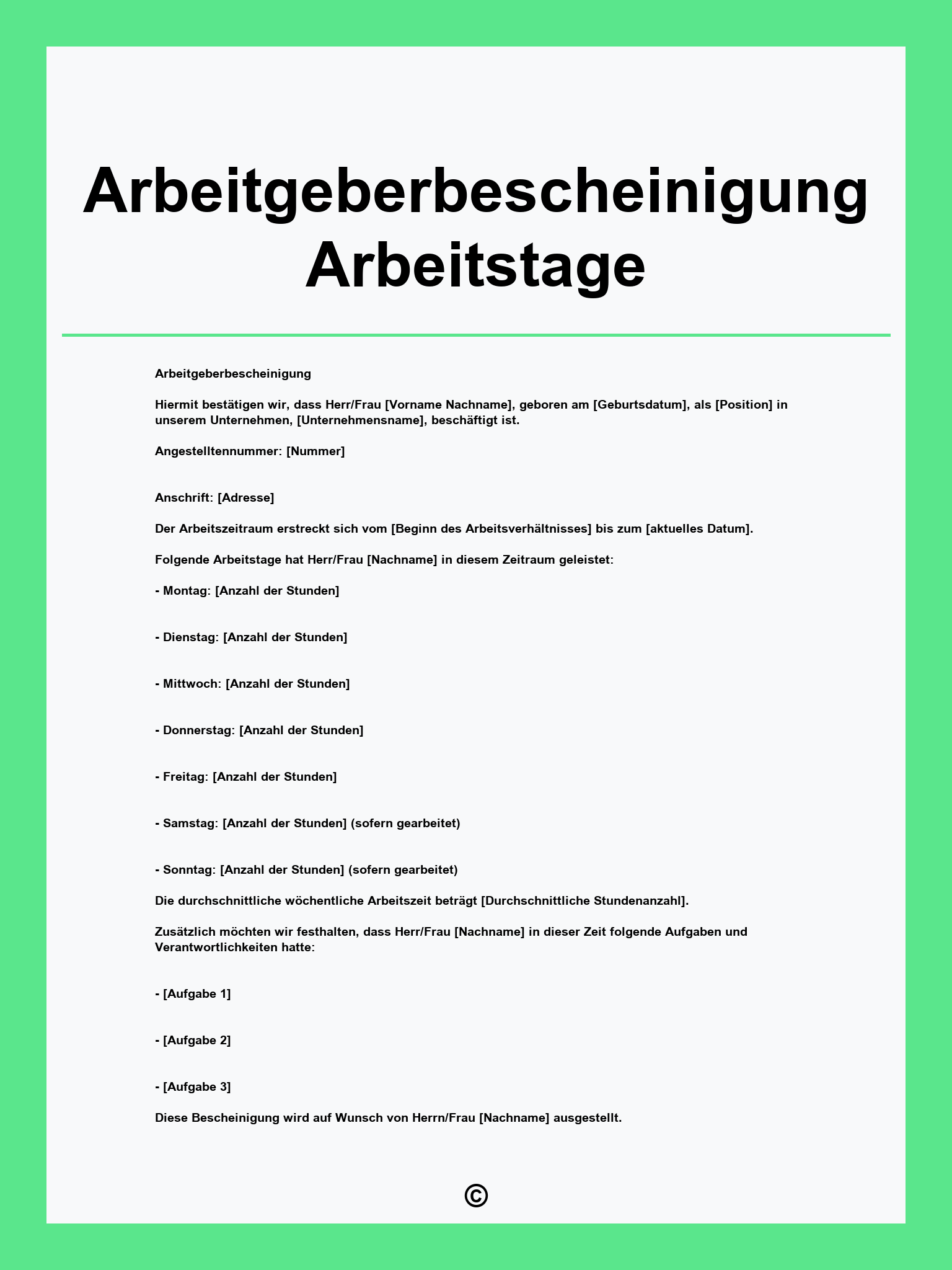 Arbeitgeberbescheinigung Arbeitstage