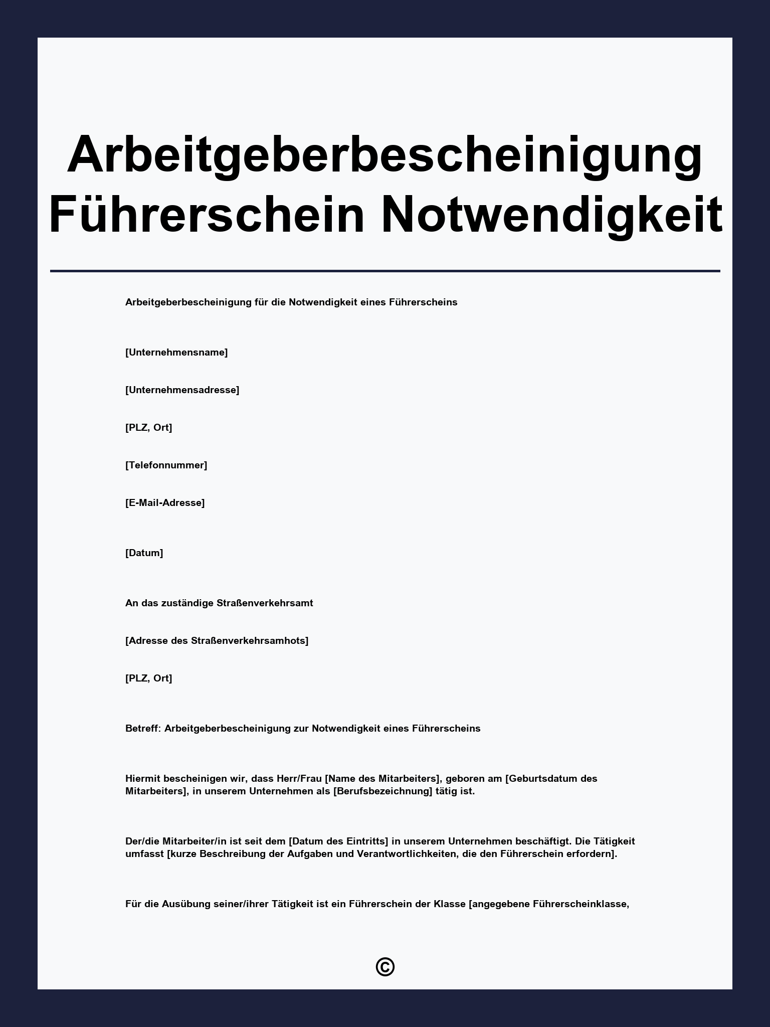 Arbeitgeberbescheinigung Führerschein Notwendigkeit Muster
