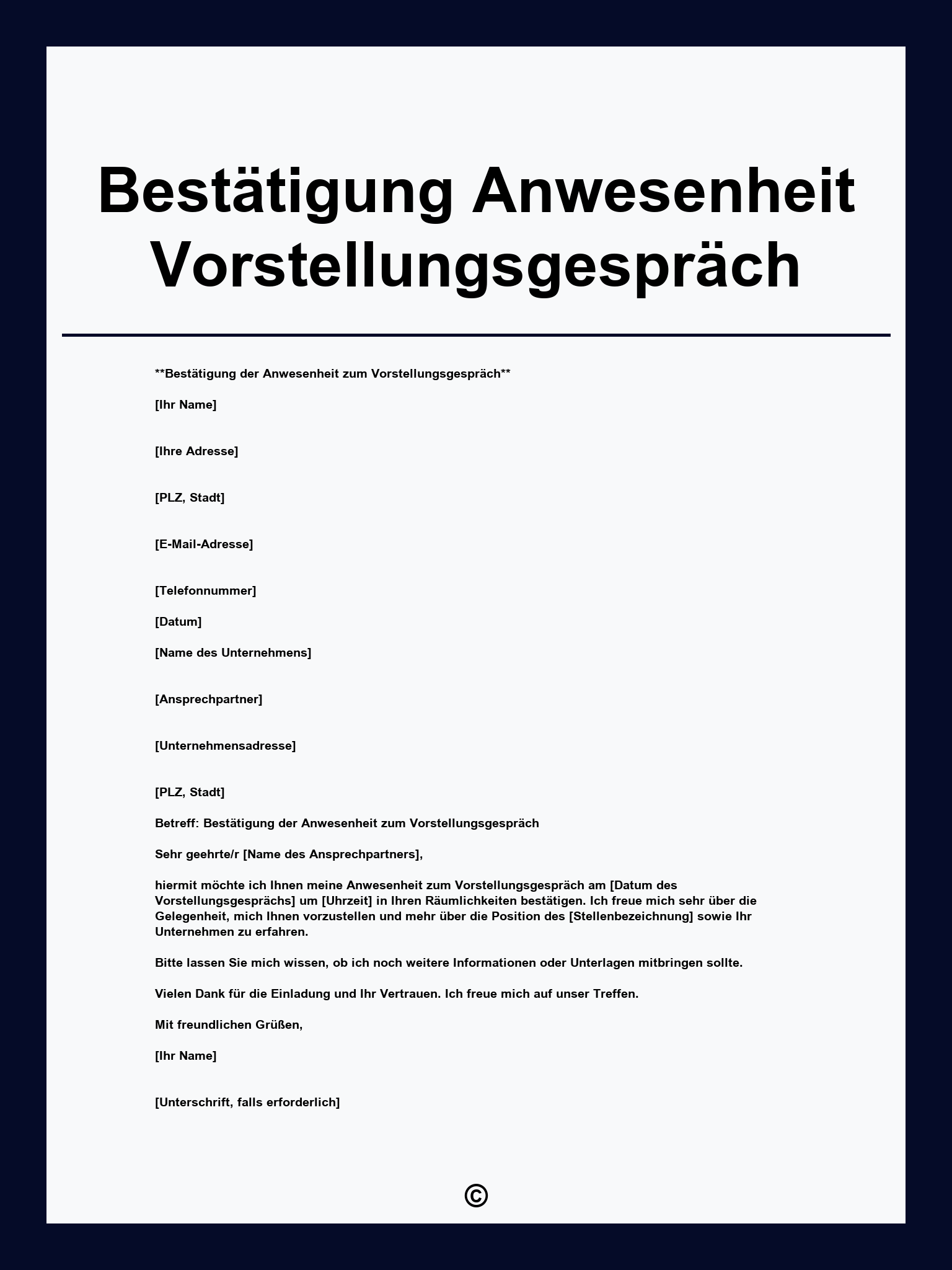 Bestätigung Anwesenheit Vorstellungsgespräch