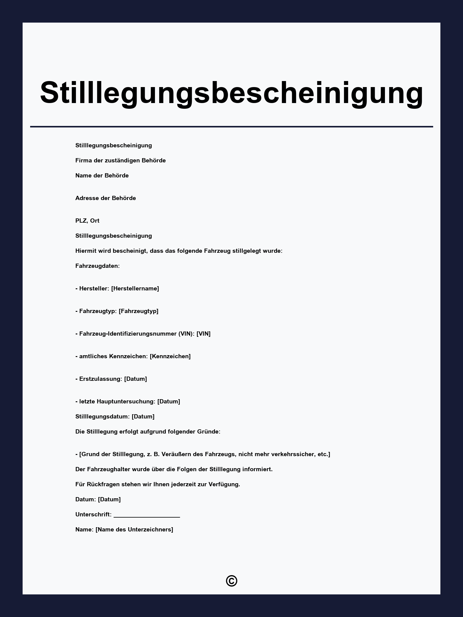 Stilllegungsbescheinigung Muster
