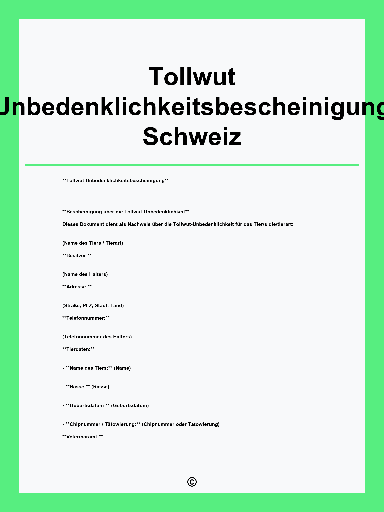 Tollwut Unbedenklichkeitsbescheinigung Schweiz